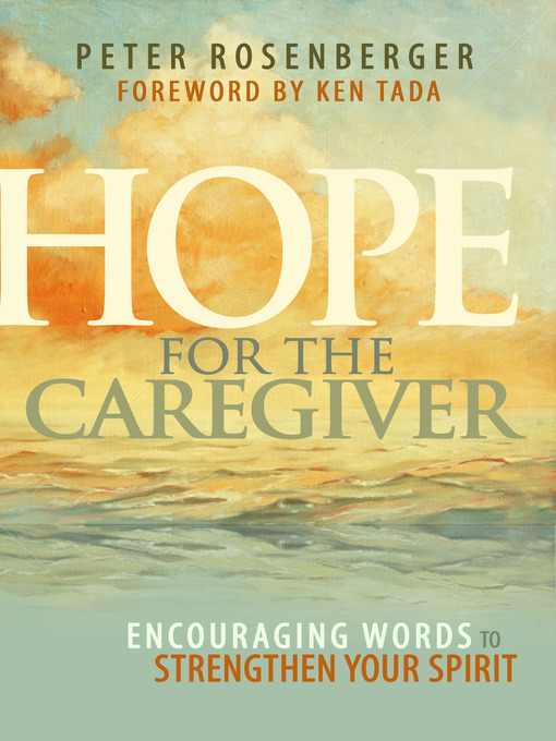 Title details for Hope For the Caregiver by Peter Rosenberger - Wait list
